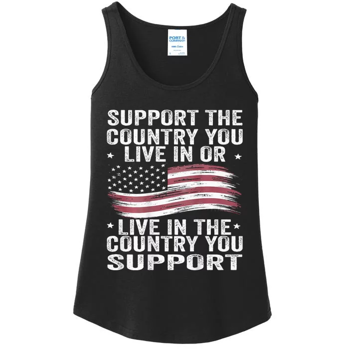 Support The Country You Live In Or Live In Where You Support Ladies Essential Tank