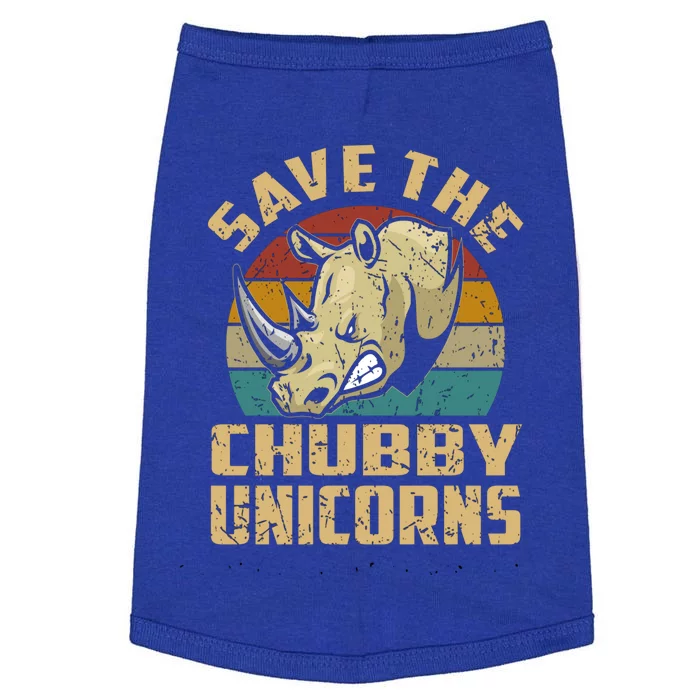 Save The Chubby Unicorns Funny Gift Rhino Fat Unicorn Rhinoceros Gift Doggie Tank