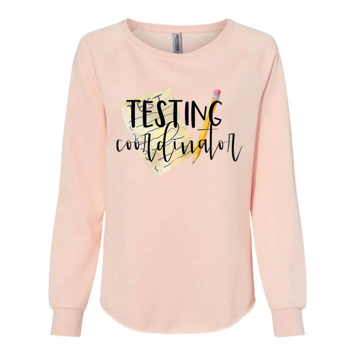 School Testing Coordinator Teacher Tee Womens California Wash Sweatshirt