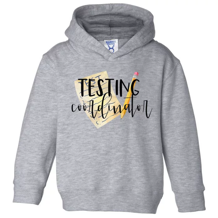 School Testing Coordinator Teacher Tee Toddler Hoodie