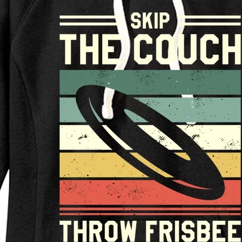 Skip The Couch Throw Frisbee Gift Women's Fleece Hoodie