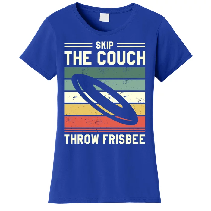 Skip The Couch Throw Frisbee Gift Women's T-Shirt