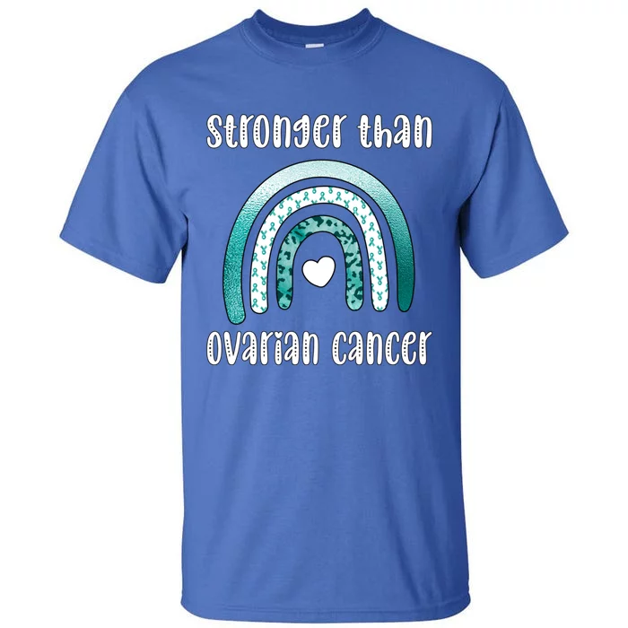 Stronger Than Cancer Survivor Teal Ovarian Cancer Warrior Funny Gift Tall T-Shirt