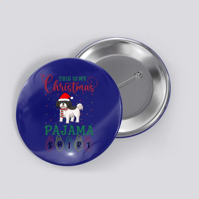 Shih Tzu Dog Xmas Light Funny This Is My Christmas Pajama Gift Button