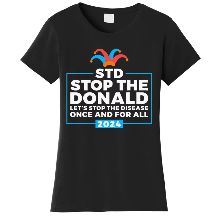 Stop The Donald Anti Trump Democrat Voter Women's T-Shirt