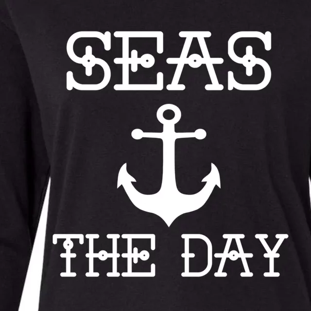 Seas The Day Maritime Sailing Boating Captain Meaningful Gift Womens Cotton Relaxed Long Sleeve T-Shirt