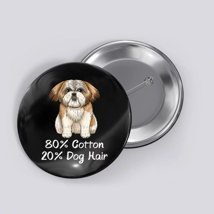 Shih Tzu Doghair Shitzu 80 Cotton 20 funny animal Button