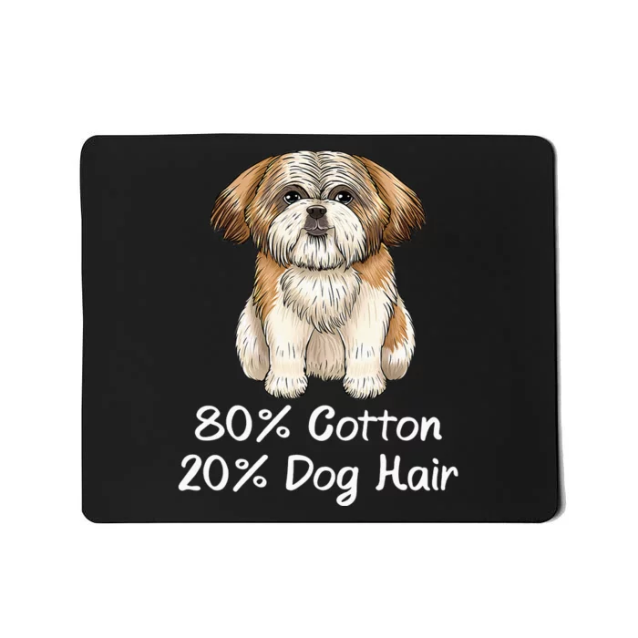 Shih Tzu Doghair Shitzu 80 Cotton 20 funny animal Mousepad