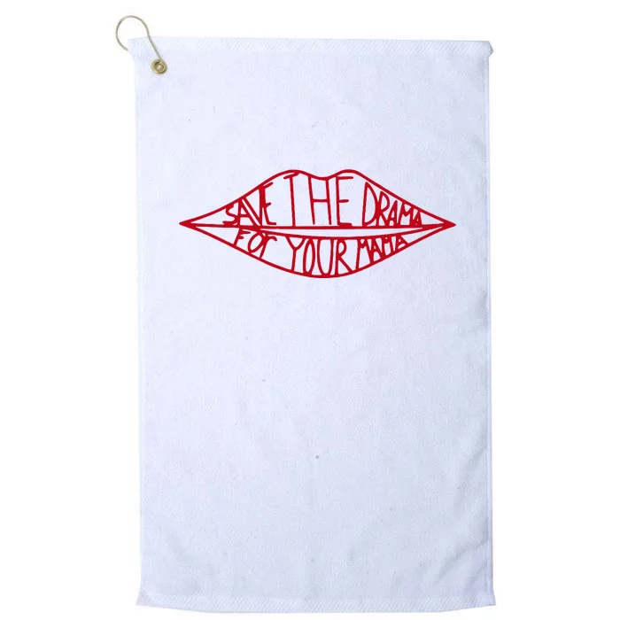 Save The Drama For Your Mama Retro 90s Platinum Collection Golf Towel