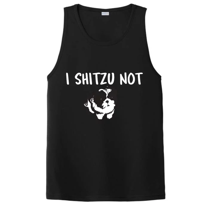 Shih Tzu Dog Owner Funny I Shitzu Not Performance Tank