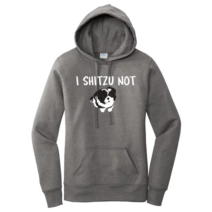 Shih Tzu Dog Owner Funny I Shitzu Not Women's Pullover Hoodie