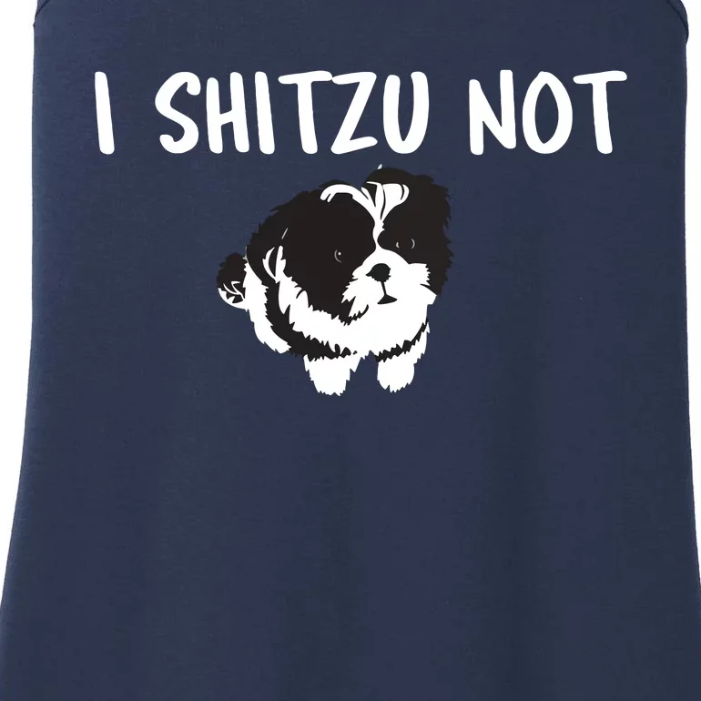 Shih Tzu Dog Owner Funny I Shitzu Not Ladies Essential Tank