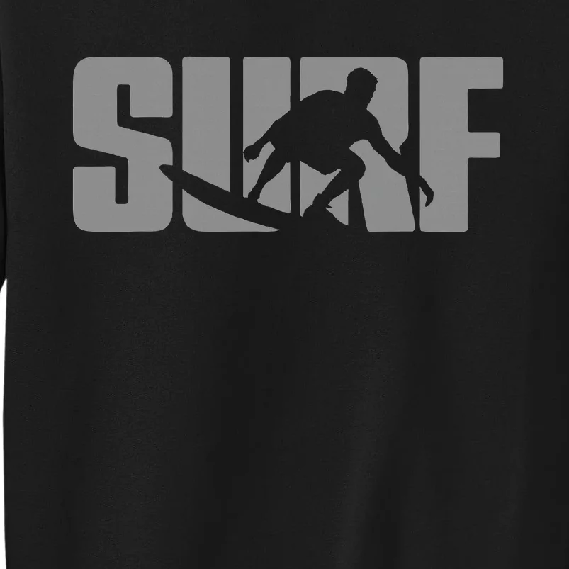 Surfing Themed Design For Surfer Surfing Tall Sweatshirt