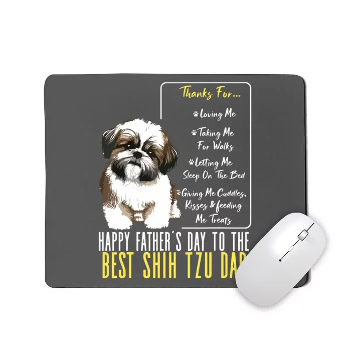 Shih Tzu Dad Happy Fathers Day To The Best Shih Tzu Dad Mousepad