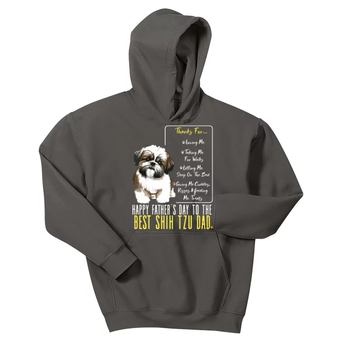 Shih Tzu Dad Happy Fathers Day To The Best Shih Tzu Dad Kids Hoodie