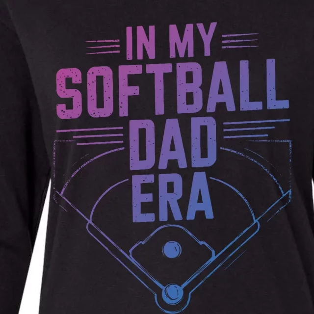 Softball Team Dad In My Softball Dad Era Softball Dad Pride Gift Womens Cotton Relaxed Long Sleeve T-Shirt