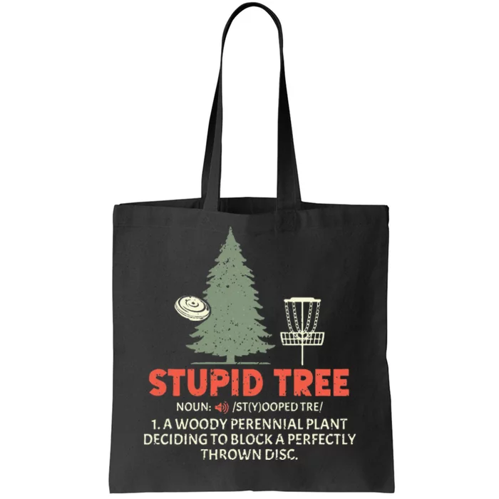 Stupid Tree Disc Golf for a Frisbee Golf Accessories Fans Tote Bag