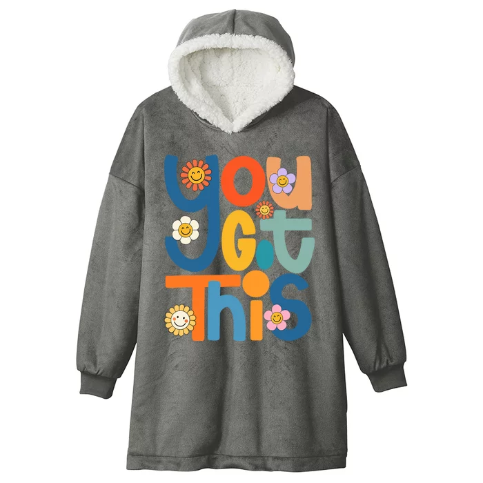 State Testing Day Motivational Teacher Groovy You Got This Hooded Wearable Blanket