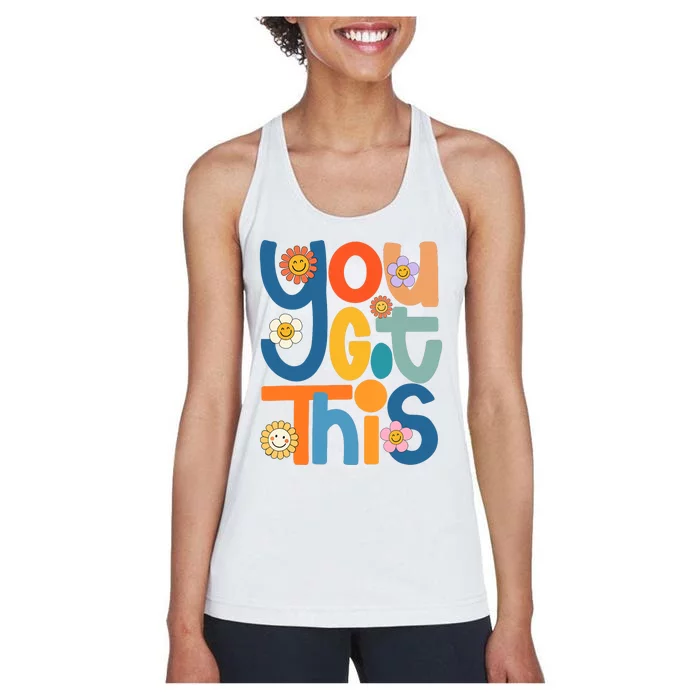 State Testing Day Motivational Teacher Groovy You Got This Women's Racerback Tank