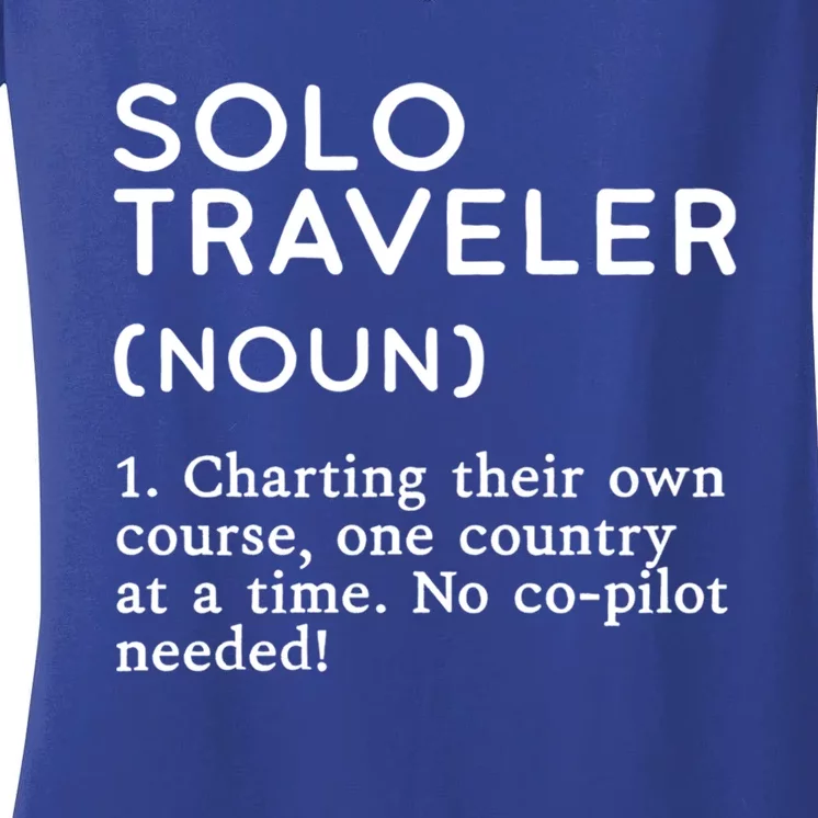 Solo Traveler Definition Funny Wanderlust Adventure Travel Cute Gift Women's V-Neck T-Shirt