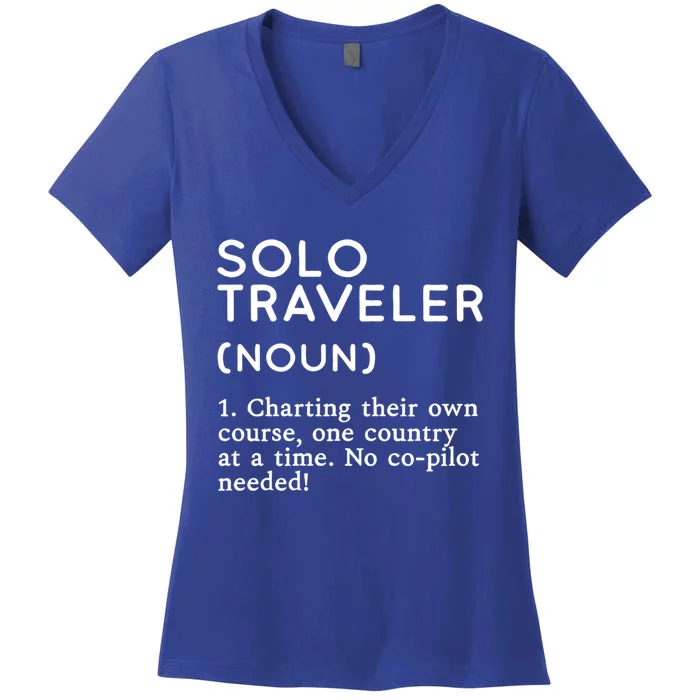 Solo Traveler Definition Funny Wanderlust Adventure Travel Cute Gift Women's V-Neck T-Shirt