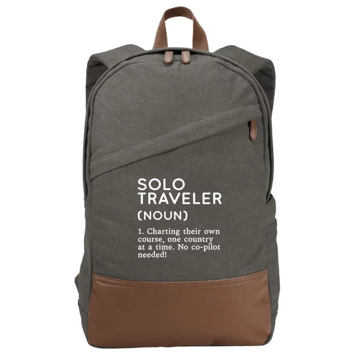 Solo Traveler Definition Funny Wanderlust Adventure Travel Cute Gift Cotton Canvas Backpack