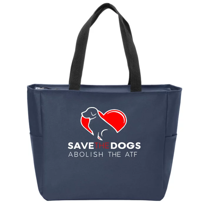 Save The Dogs Abolish The ATF Zip Tote Bag