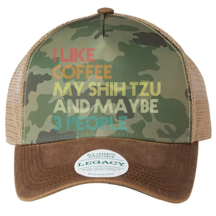 Shih Tzu Dog Owner Coffee Lovers Funny Quote Vintage Retro Legacy Tie Dye Trucker Hat