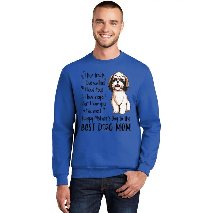 Shih Tzu Dog I Love Treats I Love Walkies I Love Toys Tall Sweatshirt