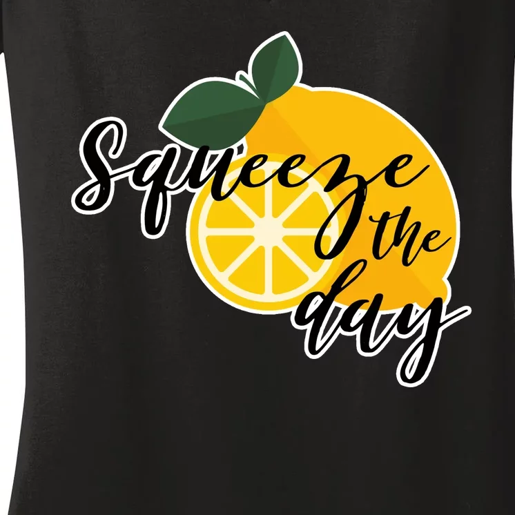 Squeeze The Day Lemon Motivational Women's V-Neck T-Shirt