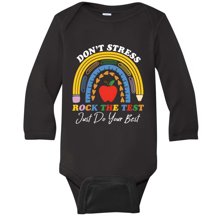 State Testing DonT Stress Rock The Test Baby Long Sleeve Bodysuit