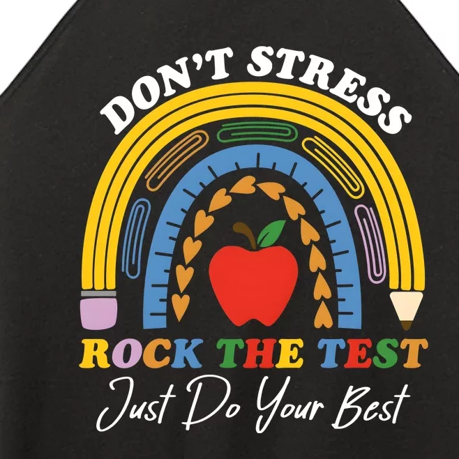 State Testing DonT Stress Rock The Test Women’s Perfect Tri Rocker Tank