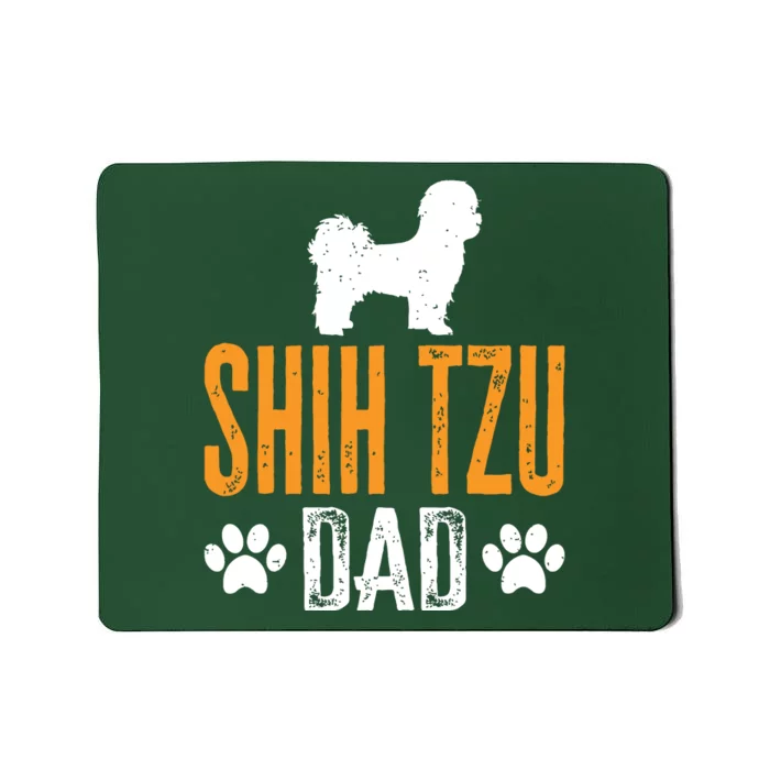 Shih Tzu Dad Gift Dog Daddy Shih Tzu Father Day Gift Mousepad