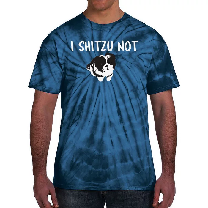 Shih Tzu Dog Owner Funny I Shitzu Not Tie-Dye T-Shirt