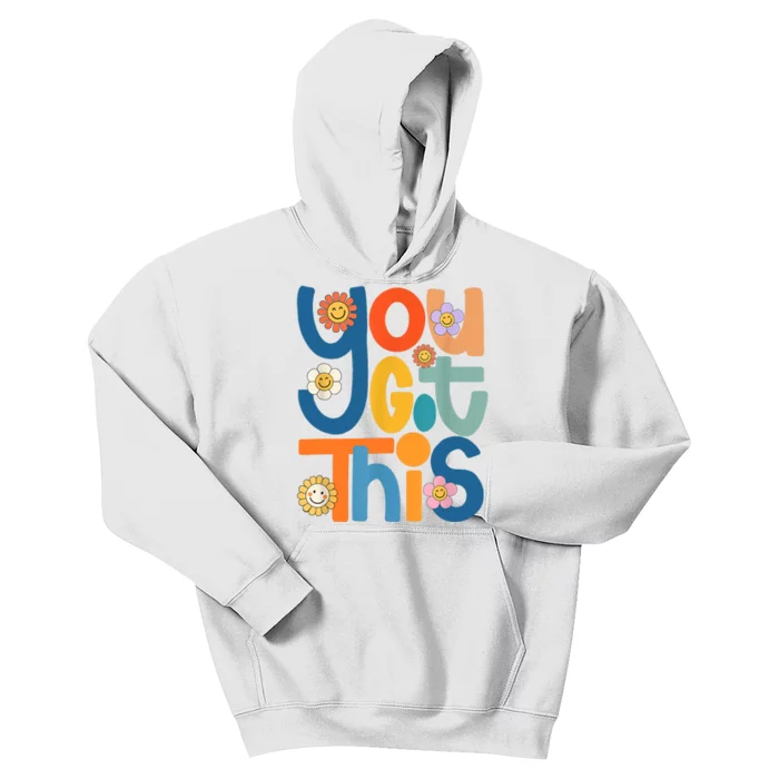 State Testing Day Motivational Teacher Groovy You Got This Kids Hoodie