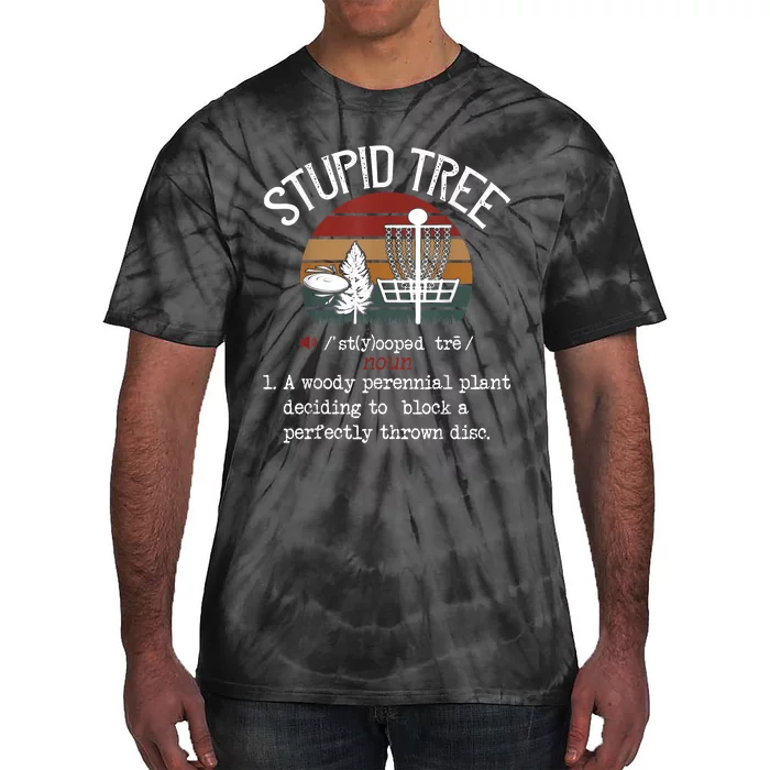 Stupid Tree Disc Golf Funny Gift Frisbee Vintage Tie-Dye T-Shirt