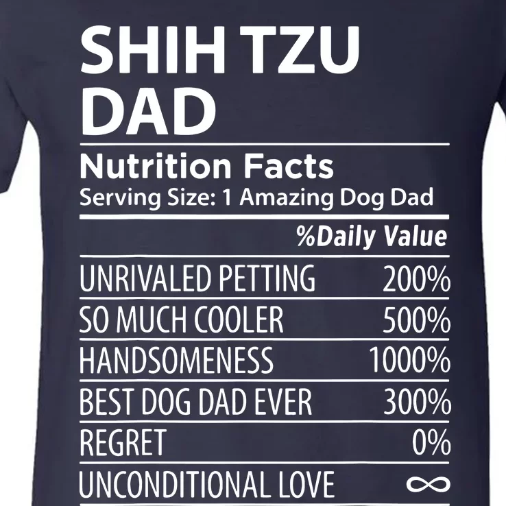 Shih Tzu Dad Nutrition Facts Funny Shih Tzu Dog Owner V-Neck T-Shirt