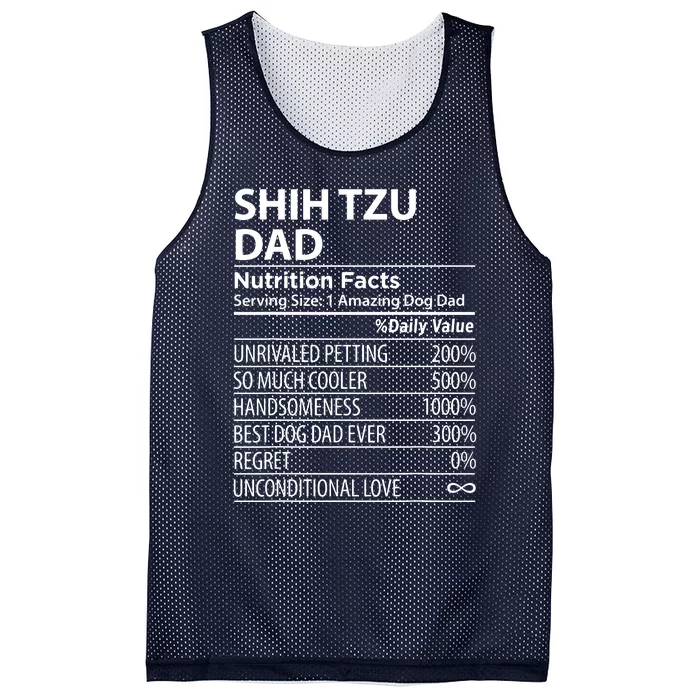 Shih Tzu Dad Nutrition Facts Funny Shih Tzu Dog Owner Mesh Reversible Basketball Jersey Tank