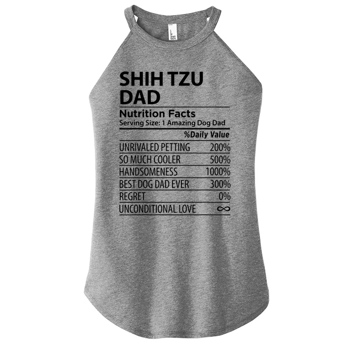 Shih Tzu Dad Nutrition Facts Funny Shih Tzu Dog Owner Women’s Perfect Tri Rocker Tank