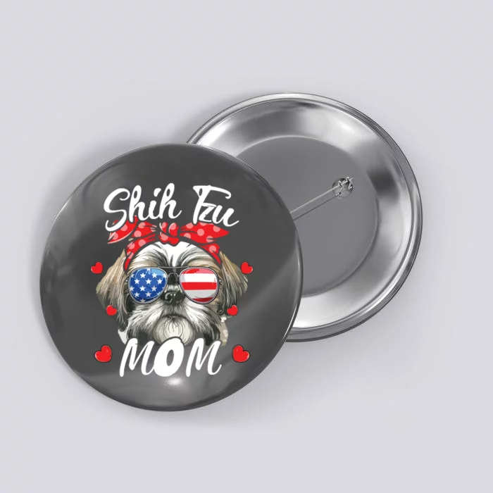 Shih Tzu Dog Mom Shih Tzu Mama Puppy Womens Mothers Day Button