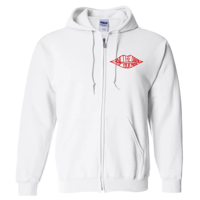 Save The Drama For Your Mama Lips Funny Full Zip Hoodie