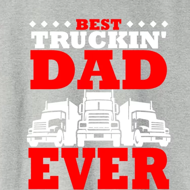 Semi Truck Driver Trucker Dad Best Ever Funny Christmas Gift Cool Gift Women's Crop Top Tee