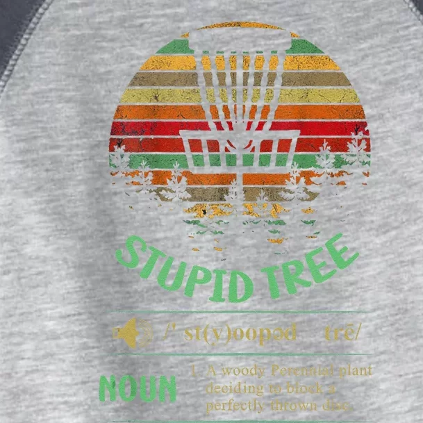 Stupid Tree Definition Funny Disc Golf Toddler Fine Jersey T-Shirt