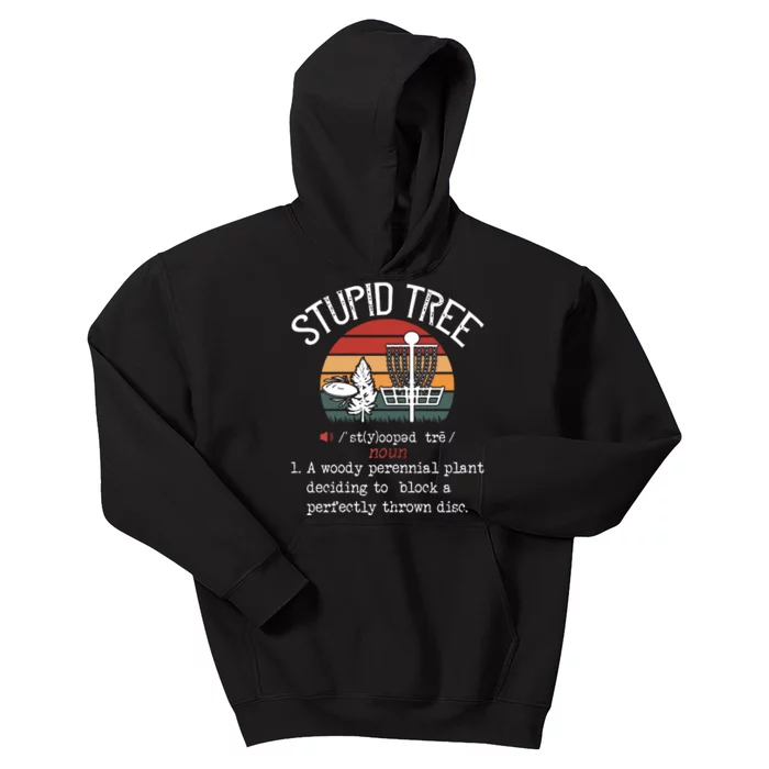 Stupid Tree Disc Golf Funny Gift Frisbee Vintage Kids Hoodie