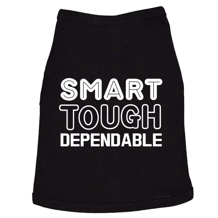 Smart Tough Dependable Doggie Tank