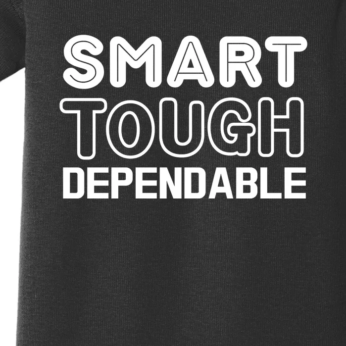 Smart Tough Dependable Baby Bodysuit