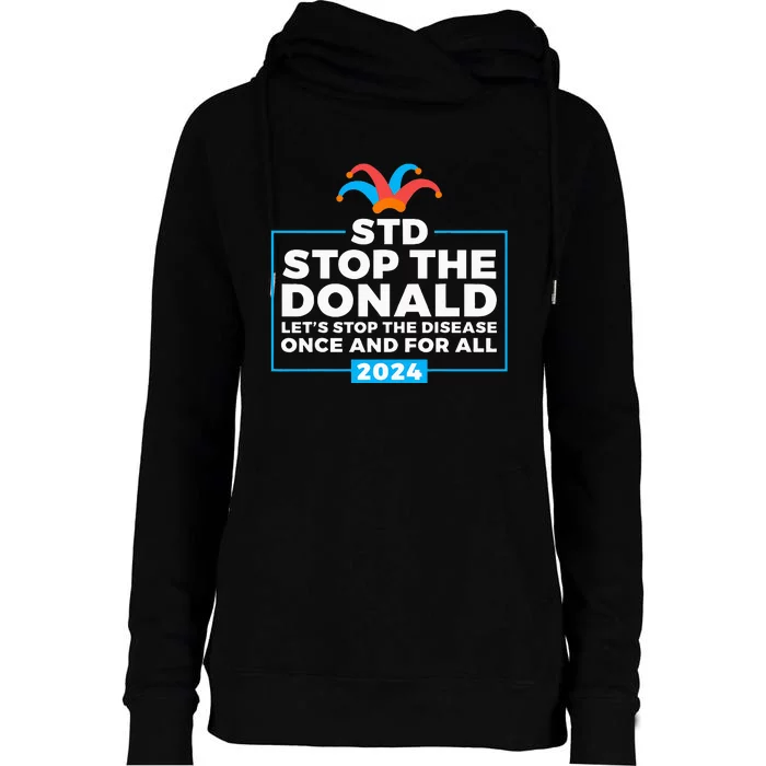 Stop The Donald Anti Trump Democrat Voter Womens Funnel Neck Pullover Hood