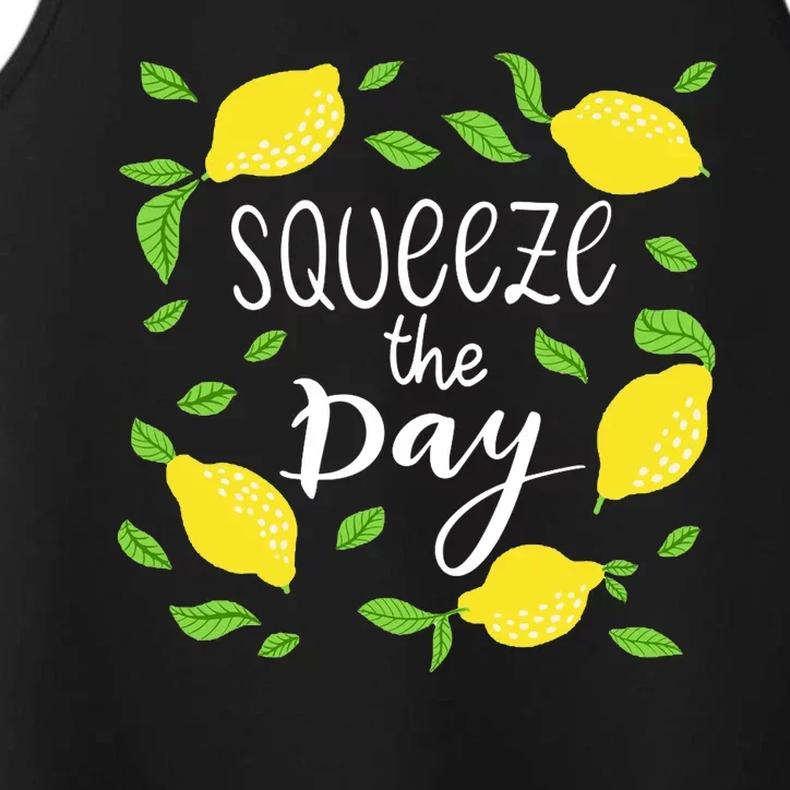 Squeeze The Day Lemons Quote Performance Tank