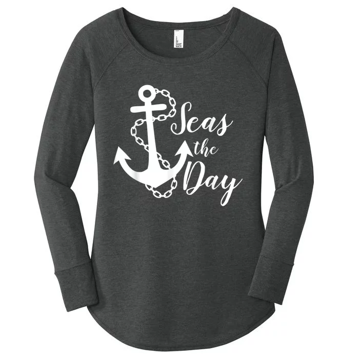 Seas The Day Nautical Anchor Cruise Vacation Women's Perfect Tri Tunic Long Sleeve Shirt