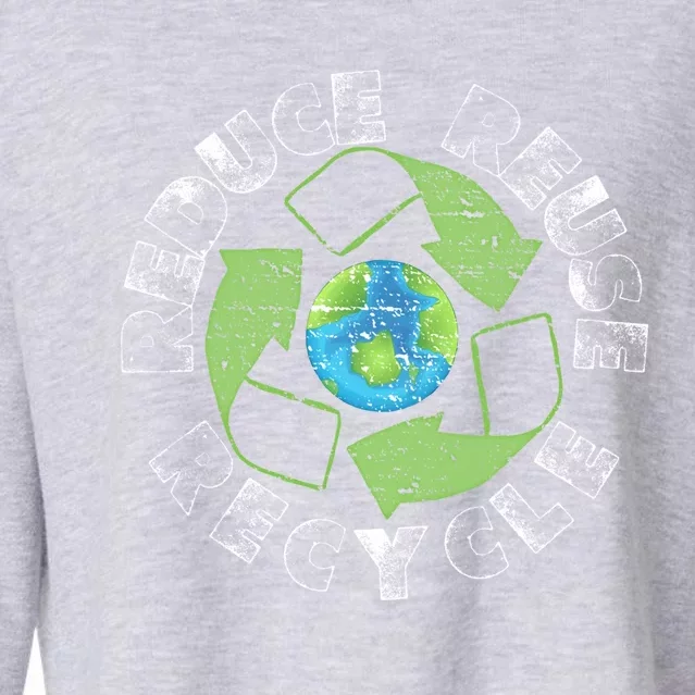 Save The Earth Reduce Reuse Recycle Climate Change Meaningful Gift Cropped Pullover Crew